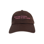 HAZ LO QUE TE GUSTA CAP CAFE OSCURO