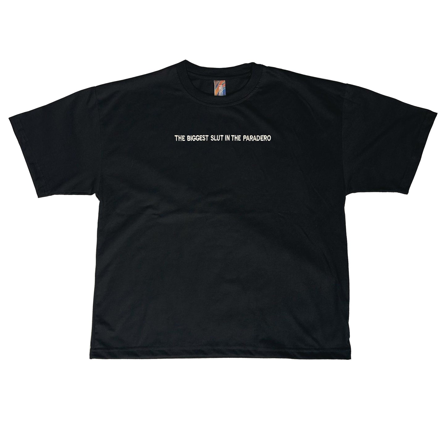 POLERA THE BIGGEST SL/T IN THE PARADERO